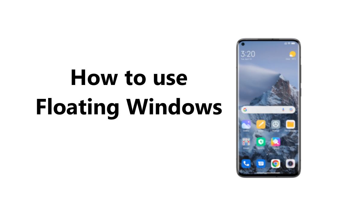 Xiaomi Floating Window